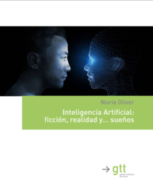 Inteligencia Artificial: ficción, realidad y... sueños Inteligencia Artificial: ficción, realidad y... sueños