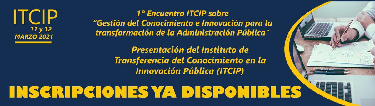 Primer encuentro ITCIP sobre ‘Gestión del conocimiento e innovación para la transformación de la Administración Pública’